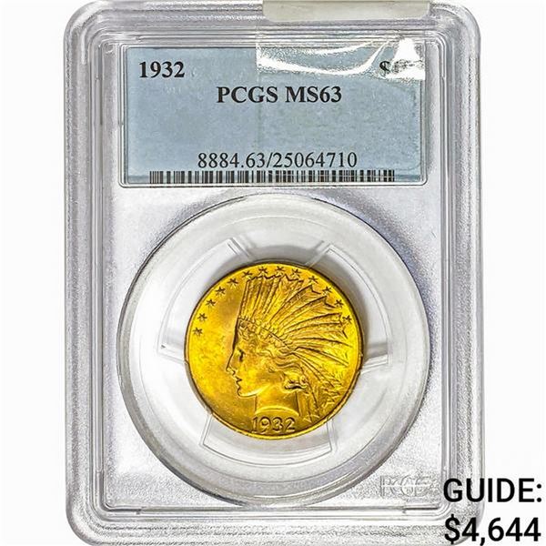 1932 $10 Gold Eagle PCGS MS63