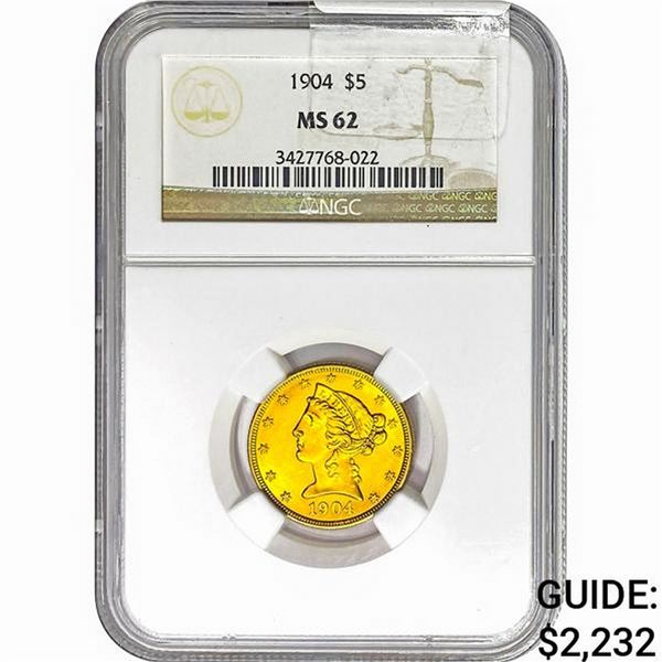 1904 $5 Gold Half Eagle NGC MS62