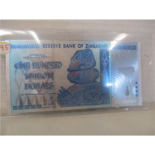 RESERVE BANK OF ZIMBABWE 100 TRILLION DOLLAR BANK NOTE