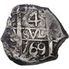 Image 1 : BOLIVIA, Potosí, cob 4 reales, 1769 (V-Y), ex-Ponte.