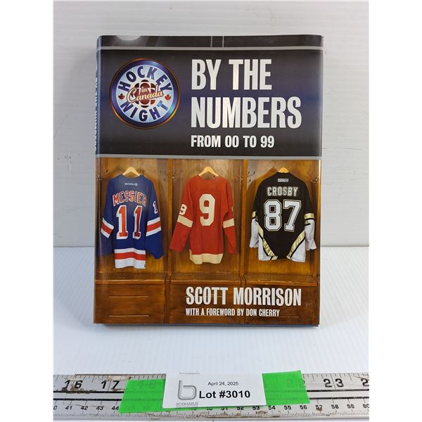 Hockey Night By The Numbers Book by Scott Morrison