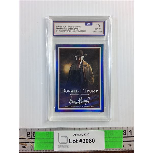 Limited Run - Special Edition Trump Law and Order Card