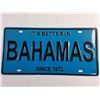 Image 2 : It's Better in Bahamas Front Licence Plate