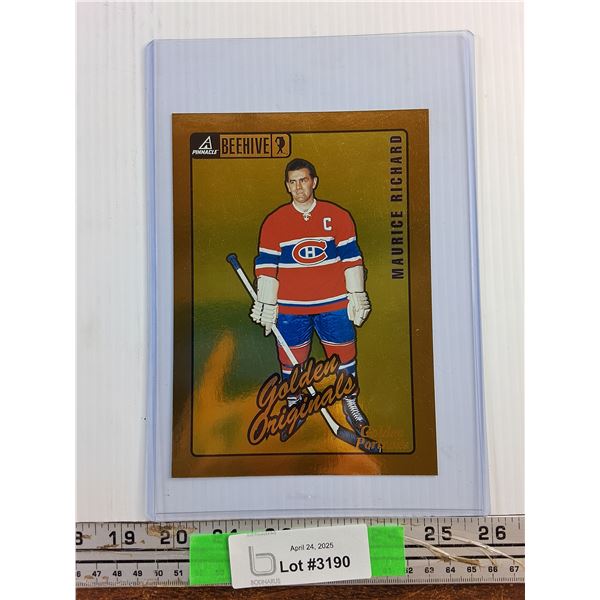 Pinnacle Beehive Maurice Richard Limited Edition Gold Card - Authenticity Not Guaranteed