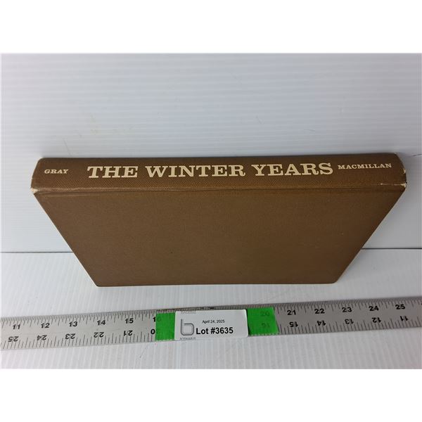 The Winter Years, The Depression on the Prairies Book by James Gray