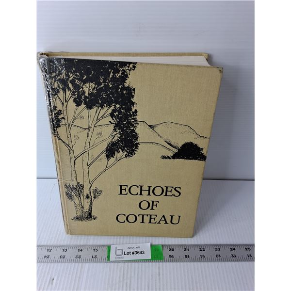 Echoes of Coteau History Book, 1981