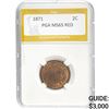 Image 1 : 1871 2C PGA MS65 RED