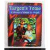 Image 1 : TARGEN'S TOME: A MASTER'S GUIDE TO MAGIC