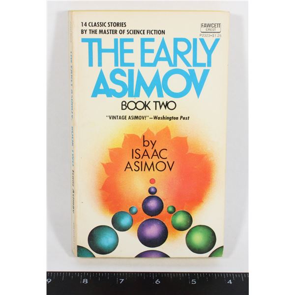 THE EARLY ASIMOV BOOK TWO SOFTCOVER BOOK
