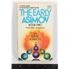 Image 1 : THE EARLY ASIMOV BOOK TWO SOFTCOVER BOOK