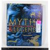 Image 1 : MYTHS & LEGENDS: AN ILLUSTRATED GUIDE TO THEIR