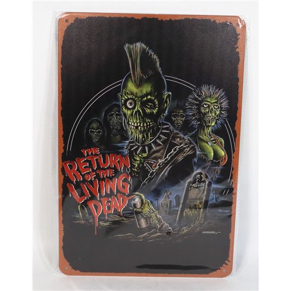 NEW THE RETURN OF THE LIVING DEAD METAL SIGN