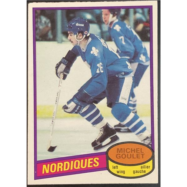 1980-81 O-PEE-CHEE MICHEL GOULET (HOF) ROOKIE CARD