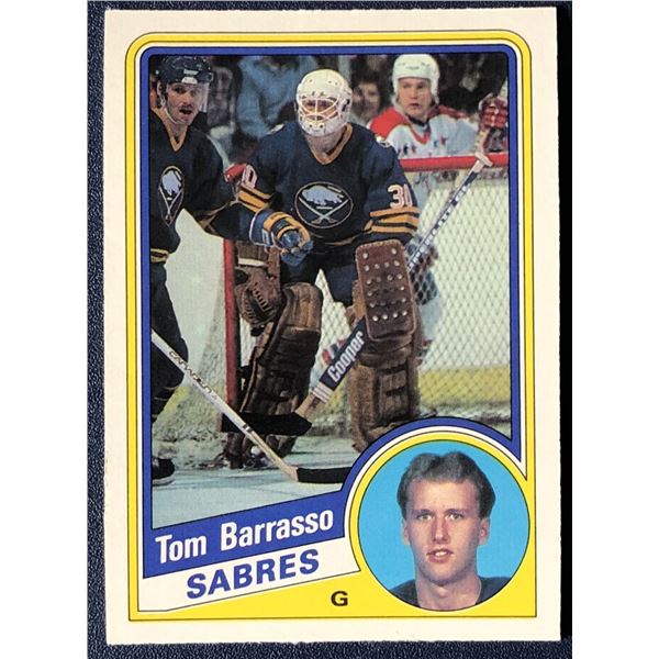1984-85 O-PEE-CHEE TOM BARRASSO (HOF) ROOKIE CARD