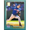 Image 1 : 2001 TOPPS ROY HALLADAY (HOF)