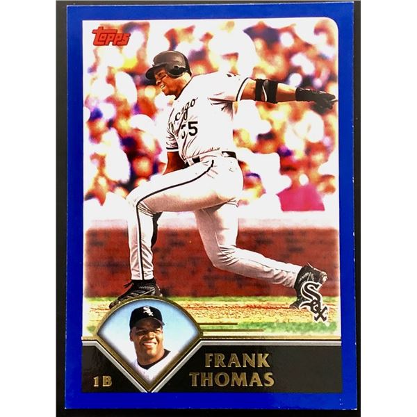 2003 TOPPS FRANK THOMAS (HOF)