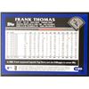 Image 2 : 2003 TOPPS FRANK THOMAS (HOF)