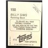 Image 2 : 1982 TOPPS BILLY SIMS (HOF)