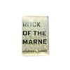 Image 1 : "ROCK OF THE MARINE, THE AMERICAN SOLDIERS WHO TURNED THE TIDE AGAINST THE KAISER IN WORLD WAR I" BO