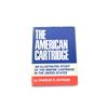 Image 1 : "THE AMERICAN CARTRIDGE, AN ILLUSTRATED STUDY OF THE RIMFIRE CARTRIDGE IN THE UNITED STATES" BOOK