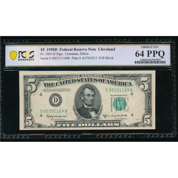 1950D $5 Cleveland FRN PCGS 64PPQ