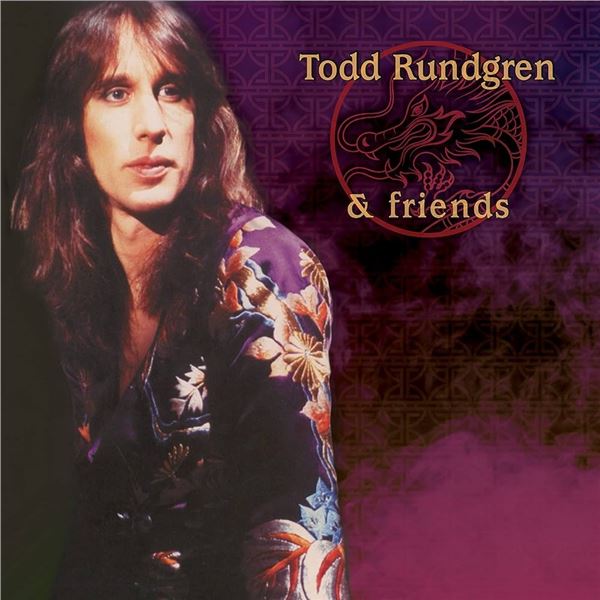 NEW CD- TODD RUNDGREN & FRIENDS