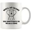 Image 1 : NEW 11 OZ WELL ATLEAST YOU DONT HAVE A CONE MUG