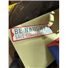 Image 1 : Be naughty, save sound to the trip tin sign