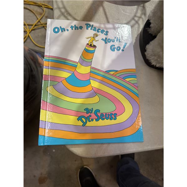 Oh the places you'll go by Dr. Seuss