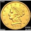 Image 1 : 1843 $2.50 Gold Quarter Eagle UNCIRCULATED