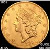 Image 1 : 1851 $20 Gold Double Eagle HIGH GRADE