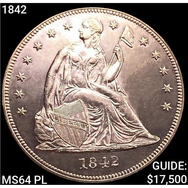 1842 Seated Liberty Dollar CHOICE BU PL