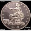 Image 1 : 1876 Silver Trade Dollar GEM PROOF
