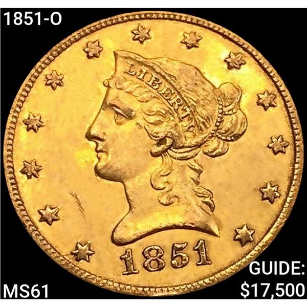1851-O $10 Gold Eagle UNCIRCULATED