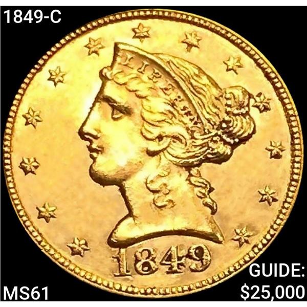 1849-C $5 Gold Half Eagle UNCIRCULATED