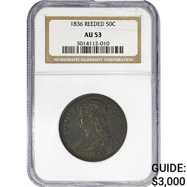 1836 REEDED Capped Bust Half Dollar NGC AU53