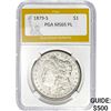 Image 1 : 1879-S $1 PGA MS65 PL