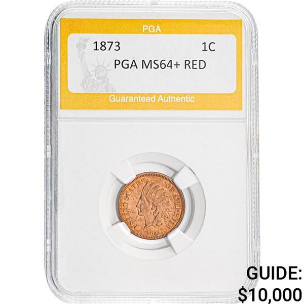 1873 1C PGA MS64+ RED