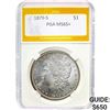 Image 1 : 1879-S $1 PGA MS65+