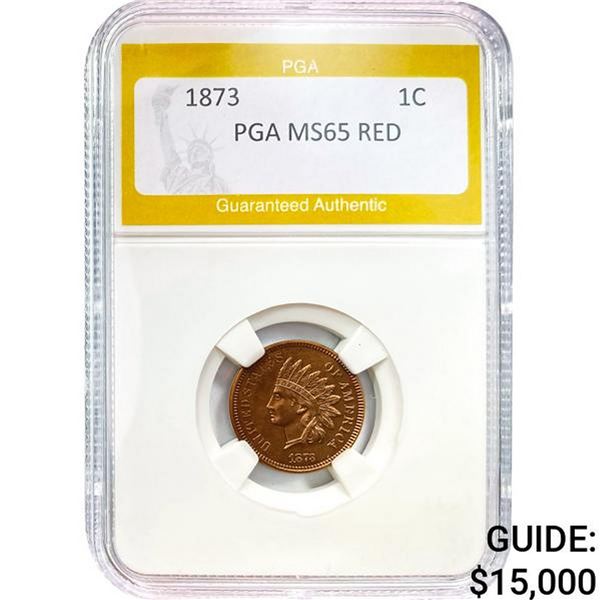 1873 1C PGA MS65 RED