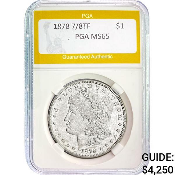 1878 $1 7/8TF PGA MS65