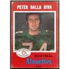 Image 1 : 1971 O-PEE-CHEE CFL PETER DALLA RIVA (HOF)