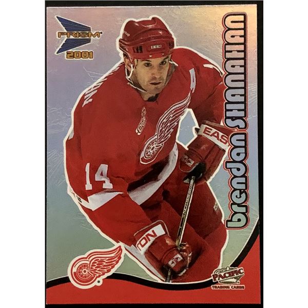 2000-01 PACIFIC PRISM BRENDAN SHANAHAN (HOF)