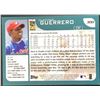 Image 2 : 2001 TOPPS VLADIMIR GUERRERO (HOF)