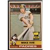Image 1 : 1976 O-PEE-CHEE MIKE IVIE ROOKIE CARD