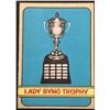Image 1 : 1972-73 O-PEE-CHEE LADY BYNG TROPHY