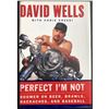 Image 1 : DAVID WELLS - PERFECT I'M NOT