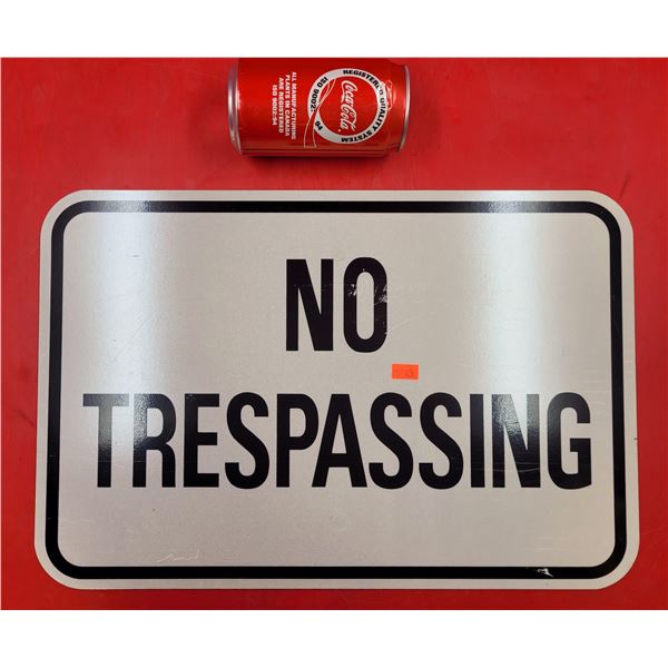 "No Trespassing" Aluminum Sign