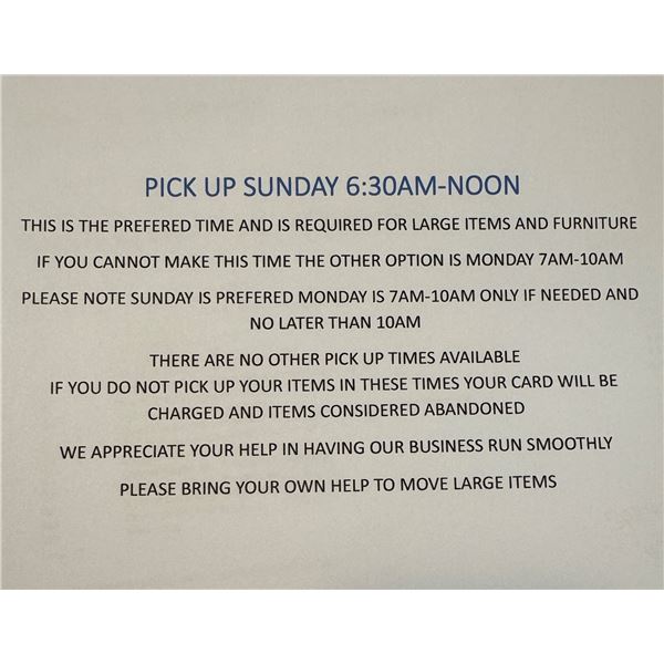 PICK UP SUNDAY 6:30AM-NOON