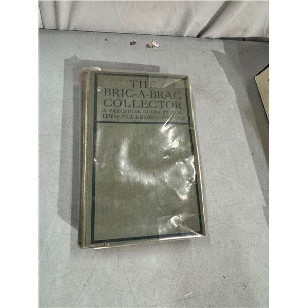 The Bric-A-Brac Collector, a practical guide to